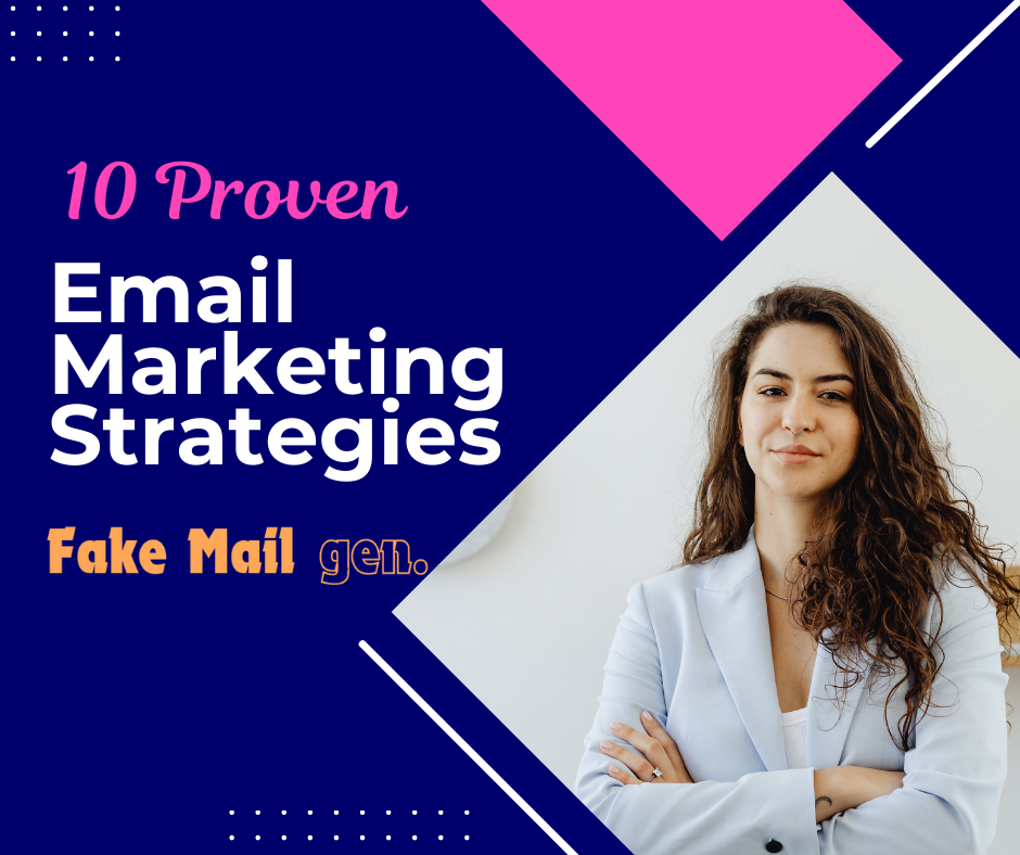 10 Proven Email Marketing Strategies to Boost Your Open Rates in 2025
